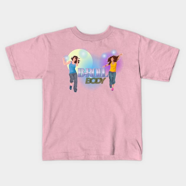 B-Roll Body Kids T-Shirt by Persius Vagg